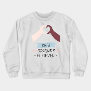 BEST FRIENDS FOREVER Crewneck Sweatshirt